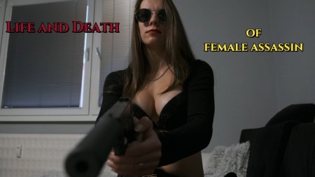 Life and Death of Female Assassin - This is story about female assassin who killed too many people and her past catches up to her eventually.

pov, digital blood, views from the victim's perspective, chest shots,speaking in English